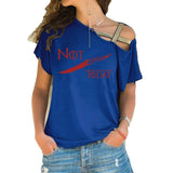 NOT TODAY T Shirt women t shirt House Stark cotton summer Irregular Skew Cross Bandage Tops Plus Size
