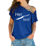NOT TODAY T Shirt women t shirt House Stark cotton summer Irregular Skew Cross Bandage Tops Plus Size