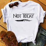 GOT Arya Stark not today funny tshirt men 2019 summer new white casual homme cool Valyria t shirt no glue print